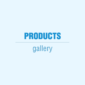 PRODUCTS Gallery